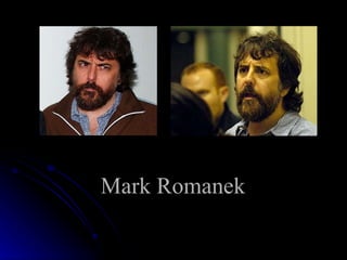 Mark Romanek   