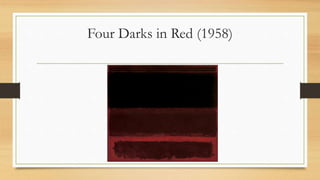 Four Days In Red Rothko Artwork Description & Analysis Of Mark Rothko Paintings | PPTX