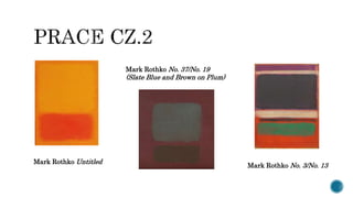 Mark Rothko Chart Mark rothko | PPTX