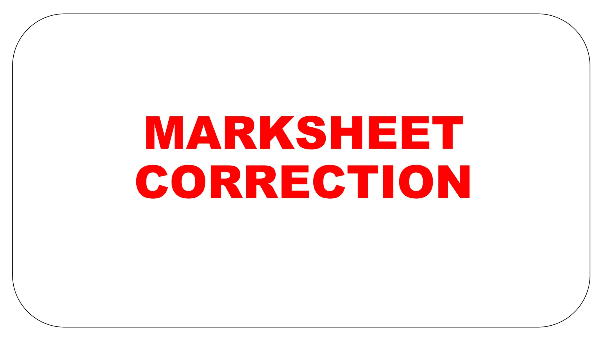 MARKSHEET CORRECTION for CBSE board.pptx