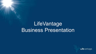 LifeVantageBusiness Presentation 