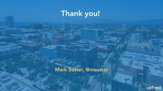 Thank you!
52
Mark Suster, @msuster
 