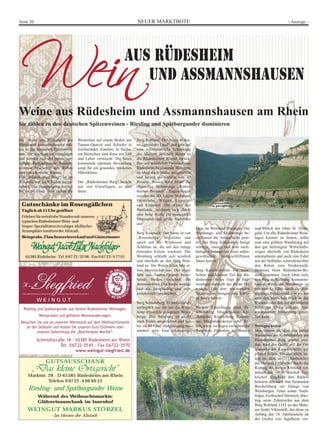 NEUER MARKTBOTESeite 20 - Anzeige -
Gutsschänke im Rosengäßchen
Täglichab15Uhrgeöffnet
ErlebenSieweinfroheStundenmitunseren
typischenRüdesheimerWein-und
Vesper-Spezialitäteninruhiger,idyllischer
AtmosphäreinmittenderAltstadt.
Weinprobe,FlaschenweinverkaufundGästezimmer
65385 Rüdeheim · Tel. 0 67 22/32 96 · Fax 0 67 22/4 77 01
GUTSAUSSCHANK
„Das kleine Ortsgericht“
Marktstr. 28 · D-65385 Rüdesheim am Rhein
Telefon 0 6722-4 06 60 55
Riesling- und Spätburgunder Weine
Während des Weihnachtsmarkts:
Glühweinausschank im Innenhof
WEINGUT MARKUS STÖRZEL
- Im Herzen der Altstadt -
Riesling und Spätburgunder aus besten Rüdesheimer Weinlagen.
Weinproben und geführte Weinwanderungen.
Besuchen Sie uns an unserem Weinstand auf dem Weihnachtsmarkt
an der Seilbahn und kosten Sie unseren Guts-Glühwein oder
unseren Geheimtipp die „Beschwipste Marille“.
Schmidtstraße 18 · 65385 Rüdesheim am Rhein
Tel. 06722-3545 · Fax 06722-3570
www.weingut-siegfried.de
Weine aus Rüdesheim und Assmannshausen am Rhein
Sie zählen zu den deutschen Spitzenweinen - Riesling und Spätburgunder dominieren
Die Weine aus Rüdesheim am
Rhein und Assmannshausen zäh-
len zu den deutschen Spitzenwei-
nen. Sie wachsen an Hanglagen
und werden von der Sonne ver-
wöhnt. Reflektierende Sonnen-
strahlen bescheren den Reben
eine bekömmliche Wärme.
Der „Rüdesheimer Berg“ ist im
Wesentlichen nach Süden ausge-
richtet. Die Hangneigung beträgt
bis zu 60 Grad. Hier stehen die
Weinreben auf einem Boden aus
Taunus-Quarzit und Schiefer in
wechselnden Anteilen. In flache-
ren Bereichen sind diese mit Löß
und Lehm vermischt. Die hinzu
kommende optimale Bewindung
sorgt für ein gesundes, trockenes
Mikroklima.
Der „Rüdesheimer Berg“ besteht
aus vier Einzellagen, es sind
diese:
Berg Rottland: Der Name bedeu-
tet „gerodetes Land“ und geht auf
eine mittelalterliche Schenkung
des Mainzer Bischofs Bardo an
die Rüdesheimer Winzer zurück.
Der am westlichen Ortsrand von
Rüdesheim beginnende Weinberg
ist ideal nach Süden ausgerichtet
und besitzt ein Gefälle von 33
Prozent. Seinen Kern bildet die
ehemalige Spitzenlage „Rüdes-
heimer Bronnen“. Zugeschlagen
wurden ihr die Lagen Steinkaut,
Hinterhaus, Wilgert, Linngrub
und Kronnest. Die Weine des
Rottlands zeichnen sich durch
eine hohe Reife, ein nuanciertes
Säurespiel und große Harmonie
aus.
Berg Roseneck: Der Name ist von
„Rosenhecke“ abgeleitet und
spielt auf die Wildrosen und
Schlehen an, die auf den zutage
tretenden Felsen wachsen. Der
Weinberg schließt sich westlich
und oberhalb an den Berg Rott-
land an. Die Weine fallen hier et-
was säurereicher aus. Der eben-
falls aus Taunus-Quarzit beste-
hende Boden speichert die
Sonnenwärme. Die Weine werden
hier als feingliedrig und sehr
extraktreich beschrieben.
Berg Schlossberg: Er umfasste ur-
sprünglich nur die um die Burg-
ruine Ehrenfels gelegenen Wein-
berge. Der Weinberg ist exakt
nach Süden ausgerichtet und mit
bis zu 60 Grad Hangneigung be-
sonders steil. Eine einzigartige
Lage im Weinland Rheingau. Die
Strahlungs- und Lichtmenge be-
einflussen die Anbaufläche posi-
tiv. Der Berg Schlossberg bringt
würzige, rassige und sehr nach-
haltige Rieslinge mit einer außer-
gewöhnlich feingeschliffenen
Säure hervor.
Berg Kaisersteinfels: Der west-
lichste und kleinste Teil des Rü-
desheimer Bergs liegt in Süd-
westlage oberhalb der Ruine Eh-
renfels. Die dort wachsenden
Weintrauben bringen eine kräfti-
ge Säure hervor.
Weitere Einzellagen sind, Bi-
schofsberg, Drachenstein, Kir-
chenpfad, Klosterberg, Kloster-
lay, Magdalenenkreuz oder Ro-
sengarten, sie liegen zwischen der
Burgruine Ehrenfels im Westen
und östlich der Abtei St. Hilde-
gard. Um alle Rüdesheimer Wein-
lagen kennen zu lernen, sollte
man eine größere Wanderung auf
den gut befestigten Wirtschafts-
wegen oberhalb von Rüdesheim
unternehmen und auch eine Fahrt
mit der Seilbahn, schwebend über
den Reben zum Niederwald-
denkmal, beim Rüdesheim-Be-
such einplanen. Auch lohnt sich,
den Weg in Richtung Assmanns-
hausen durch die Weinberge zu
nehmen. Er führt durch die Rot-
weinlage Frankenthal, von wo aus
man den herrlichen Blick in das
Rheintal oder den auf der anderen
Seite des Ortes gelegen Ass-
mannshäuser Höllenberg genie-
ßen kann.
Weingeschichte
Man nimmt an, dass die ersten
Weinreben im 9. Jahrhundert am
Rüdesheimer Berg gesetzt wur-
den. Karl der Große soll die Or-
leansrebe am Kaisersteinfels ge-
pflanzt haben. Geschichtlich be-
legt ist, dass im 11. Jahrhundert
der Mainzer Erzbischof Bardo die
Rodung des Berges Rottland ver-
anlasst hat. 1074 überließ Erz-
bischof Siegfried den Rüdes-
heimern den nach ihm benannten
Bischofsberg zur Anlage von
Weinbergen. Einer seiner Nach-
folger, Erzbischof Heinrich, über-
trug seine Zehntrechte aus dem
Berg Rottland 1143 an das Main-
zer Sankt-Viktorstift, das diese zu
Anfang des 18. Jahrhunderts an
die Grafen von Ingelheim ver-
 