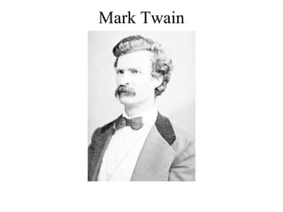Mark Twain 