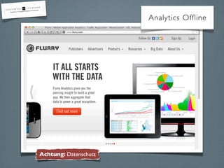 Analytics Offline




Achtung: Datenschutz
 