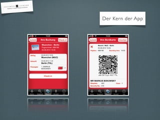 Der Kern der App
 