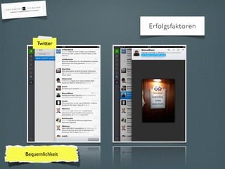 Erfolgsfaktoren

    Twitter




Bequemlichkeit
 