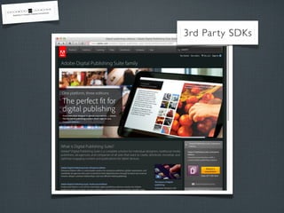 3rd Par ty SDKs
 