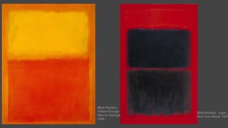 Marcus Rothkowitz Markus Rothkowitz - un recorrido por su desarrollo pictórico | PPTX