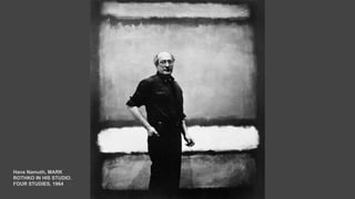 Markus Rothkowitz Markus Rothkowitz - un recorrido por su desarrollo pictórico | PPTX