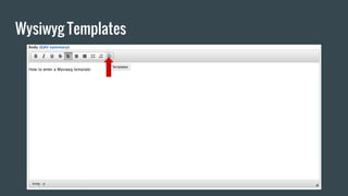 Wysiwyg Templates
 