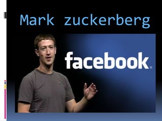 Mark zuckerberg
 