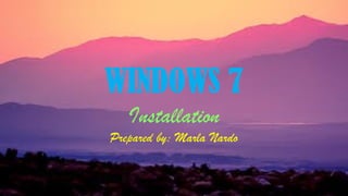 Windows 7 Installation | PPT