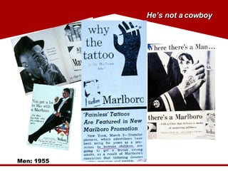 Men: 1955 He’s not a cowboy 