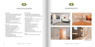 specification
11 MARLB OROUGH HOUSE LOND ON NW3
FINISHES
•	 Wool	mix	beige	coloured	loop	pile	bedroom	carpets
•	 Fumed	oak	timber	veneered	plank	flooring	within	
kitchen, lounge and dining areas
•	 Oiled	Oak	timber	veneered	doors
•	 Brushed	stainless	steel	door	and	window	furniture
•	 Walls	and	ceilings	painted	white	vinyl	matt
•	 Timber	door	frames	and	skirting	painted	white	
eggshell/satin
•	 Fitted	wardrobes	and	storage	cupboards
•	 Wall	hung	white	electric	radiators	with	thermostats
KITCHEN
•	 Antique	white	acrylic	high	gloss	unitary
•	 Brushed	stainless	‘D	type’	steel	handles
•	 Black	granite	worktops	with	drainer	cut	outs
•	 Back	painted	white	splash	backs
•	 Brushed	stainless	steel	flush	power	sockets
•	 Hidden	recessed	lighting
•	 Under	mounted	stainless	steel	basin
•	 Indesit	Built	under	electronic	hot	air	stainless	steel	oven
•	 Indesit	electric	hob
•	 Indesit	intergrated	fridge	freezer
•	 Indesit	fully	integrated	dishwasher
•	 Tap	-	Fanke	Olympus	C	spout	dual	lever	operation	tap
BATHROOM
•	 Grey	marble	effect	non	slip	porcelain	floor	tiles
•	 Ribbed	gloss	white	and	black	full	height	wall	tiles
•	 Oak	veneered	illuminated	niches	with	clear	glazed	shelves
SANITARY WARE
•	 Ideal	Standard	wall	hung	WC	pan	with	integral	cistern
•	 Flush	dual	air	button
•	 Ideal	Standard	wall	hung	basin	1	tap	hole	with	
chrome bottle trap
•	 Basin	mixer	tap
•	 Shower	tray	/	bath	with	clear	glazed	screen
•	 Thermostatic	shower	valve	with	diverter
•	 Over	head	shower	and	ceiling	arm
•	 Handset,	hose,	wall	outlet	and	wall	bracket
•	 Built	in	bath	with	side	panel
•	 Bath	mixer	2	handle
•	 Wall	fixed	chrome	towel	rail
•	 Wall	fixed	WC	chrome	roll	holder
•	 Wall	fixed	cabinet	with	clear	mirror	and	shaver	point
LEASE
•	 900	year	lease	to	be	granted	upon	on	completion
apartments
12MARLB OROUGH HOUSE LOND ON NW3
Computer Generated Images
 