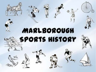 Marlborough
Sports History
 