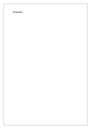 Evaluación
 