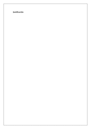 Justificación
 