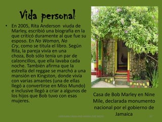 Finalmente, el 21 de mayo el Honorable Robert Nesta Marley O.M. recibe un funeral estatal encabezado por Edward Seaga, recién elegido primer ministro que, irónicamente, no cesa de elogiar a Bob. La multitud más grande en la historia del Caribe observa mientras el cuerpo del fallecido cantante viaja a su lugar de nacimiento en Nine Miles, St. Ann. Seaga emite siete estampillas de correos en su honor y erige una estatua en su memoria. Su sede en 56 Hope Road se convierte en el Museo Bob Marley. Además, en abril de 1981 se le había otorgado la Orden del Mérito de Jamaica la tercera mayor honra de la nación, en reconocimiento de su inestimable contribución a la cultura del país.54CAROLINA CANO AND MARIA JOSE MEZA