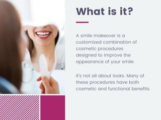 Makeover Example Cosmetic Smile Makeovers: Overview + Examples | PDF