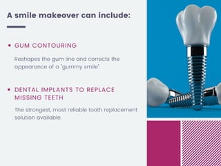 Makeover Example Cosmetic Smile Makeovers: Overview + Examples | PDF