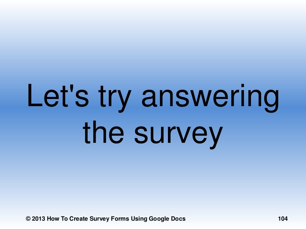 How to create a survey google docs