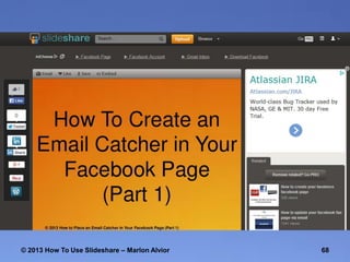 © 2013 How To Use ݺߣshare – Marlon Alvior

68

 