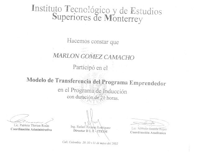 Marlon Gomez, Diploma del Instituto Tecnologico de Estudios Superiores