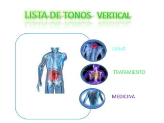 LISTA DE TONOS   VERTICALsaludTRATAMIENTOMEDICINA