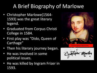 Marlowe’s contribution to english drama | PPT