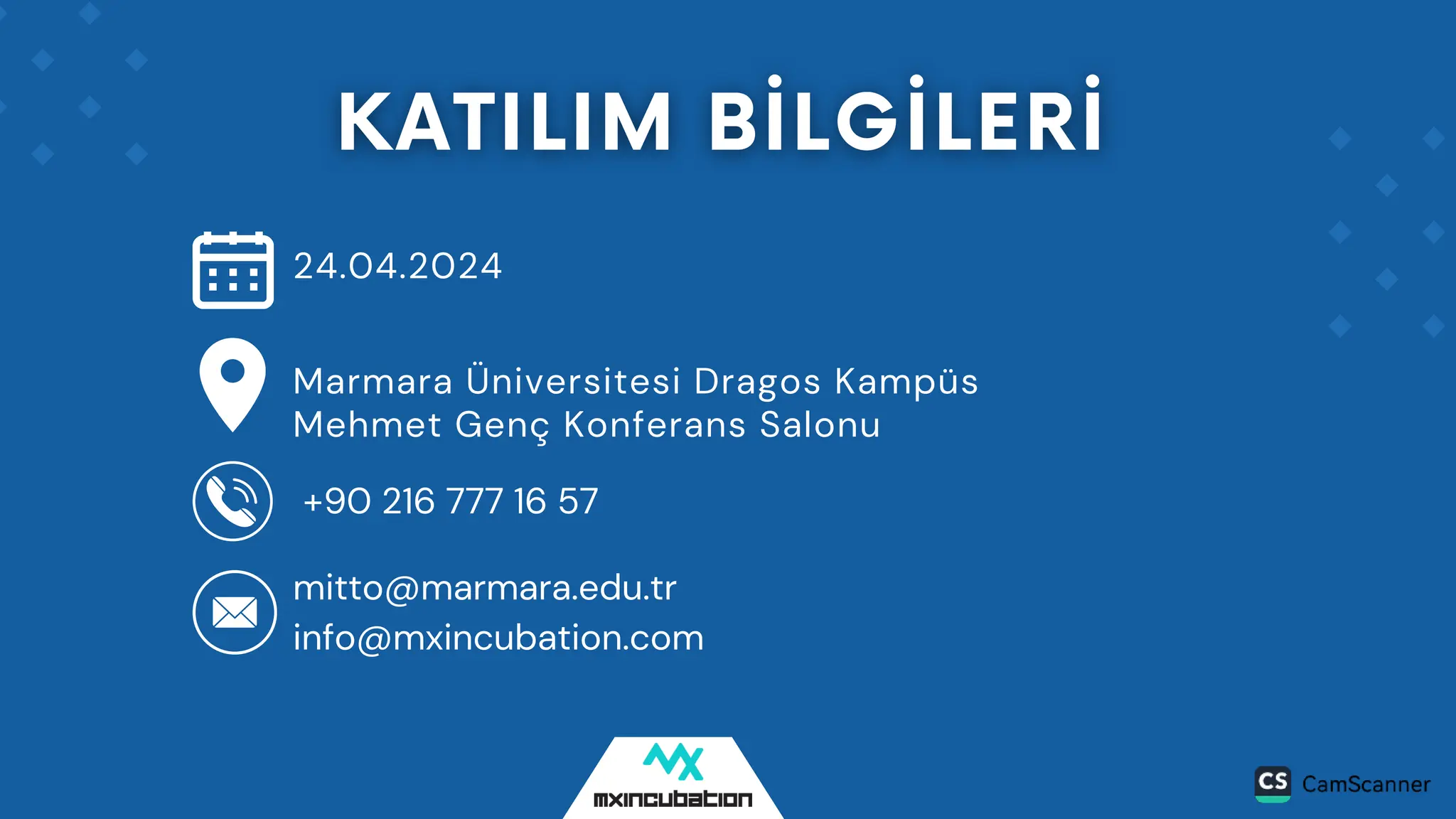 Marmara Üniversitesi Dragos Kampüs
Mehmet Genç Konferans Salonu
24.04.2024
+90 216 777 16 57
mitto@marmara.edu.tr
info@mxincubation.com
 