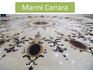 Marmi Carrara
 