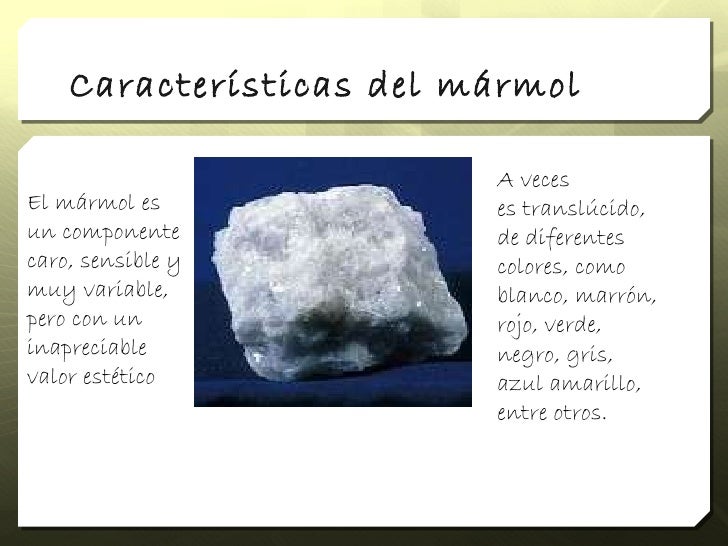 Marmol caracteristicas