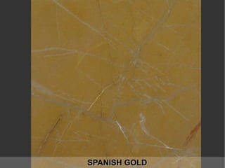 SPANISH GOLDSPANISH GOLD