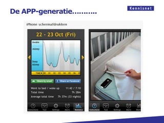 De APP-generatie………..
 