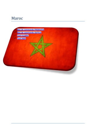 Maroc

    Bon de commande PRODUITS
    Bon de commande OUTILS
    Tarif CLIENT
    Tarif NDP
 