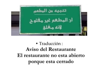 Traducción : Aviso del Restaurante El restaurante no esta abierto porque esta cerrado 
