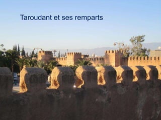 Taroudant et ses remparts
 