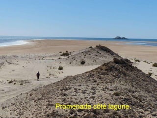 Promenade côté lagune.
 