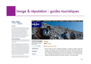 Image & réputation : guides touristiques




                                           73
 