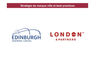 Stratégie de marque ville et best practices
 