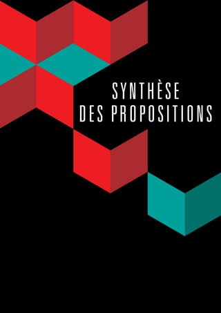 Synthèse
des propositions
 