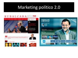 Marketing político 2.0
 