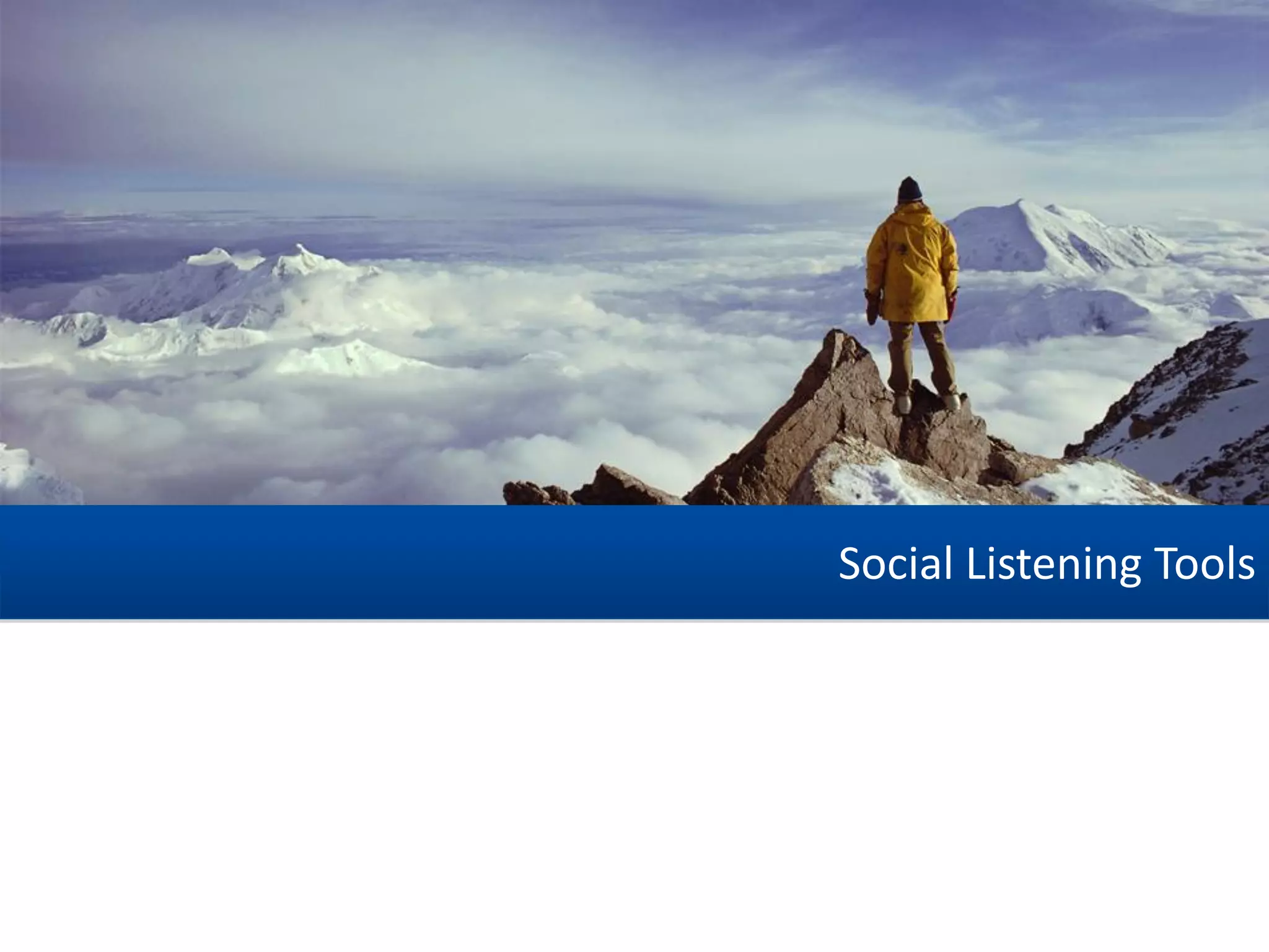 Social Listening Tools
 