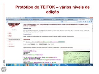 Protótipo do TEITOK – vários níveis de 
edição 
 