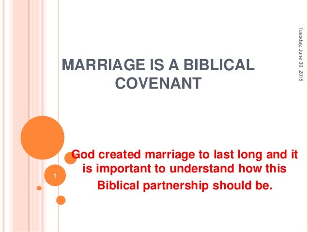 marriage is a biblical covenant