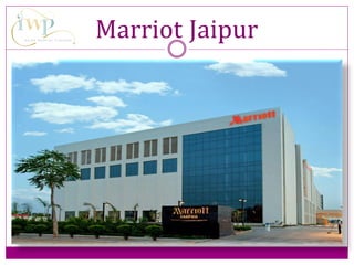 Marriot Jaipur
 