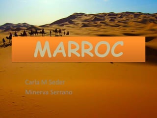 MARROC Carla M Seder Minerva Serrano 