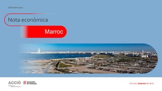 Nota econòmica
Marroc
Setembre 2021
 