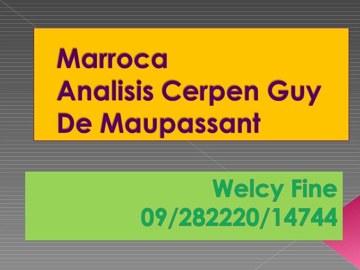 Marroca, contes de guy de maupassant